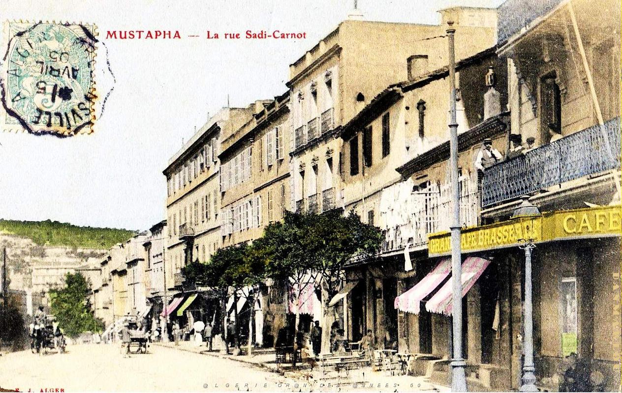 Alger - Mustapha - La Rue Sadi-Carnot.jpg
